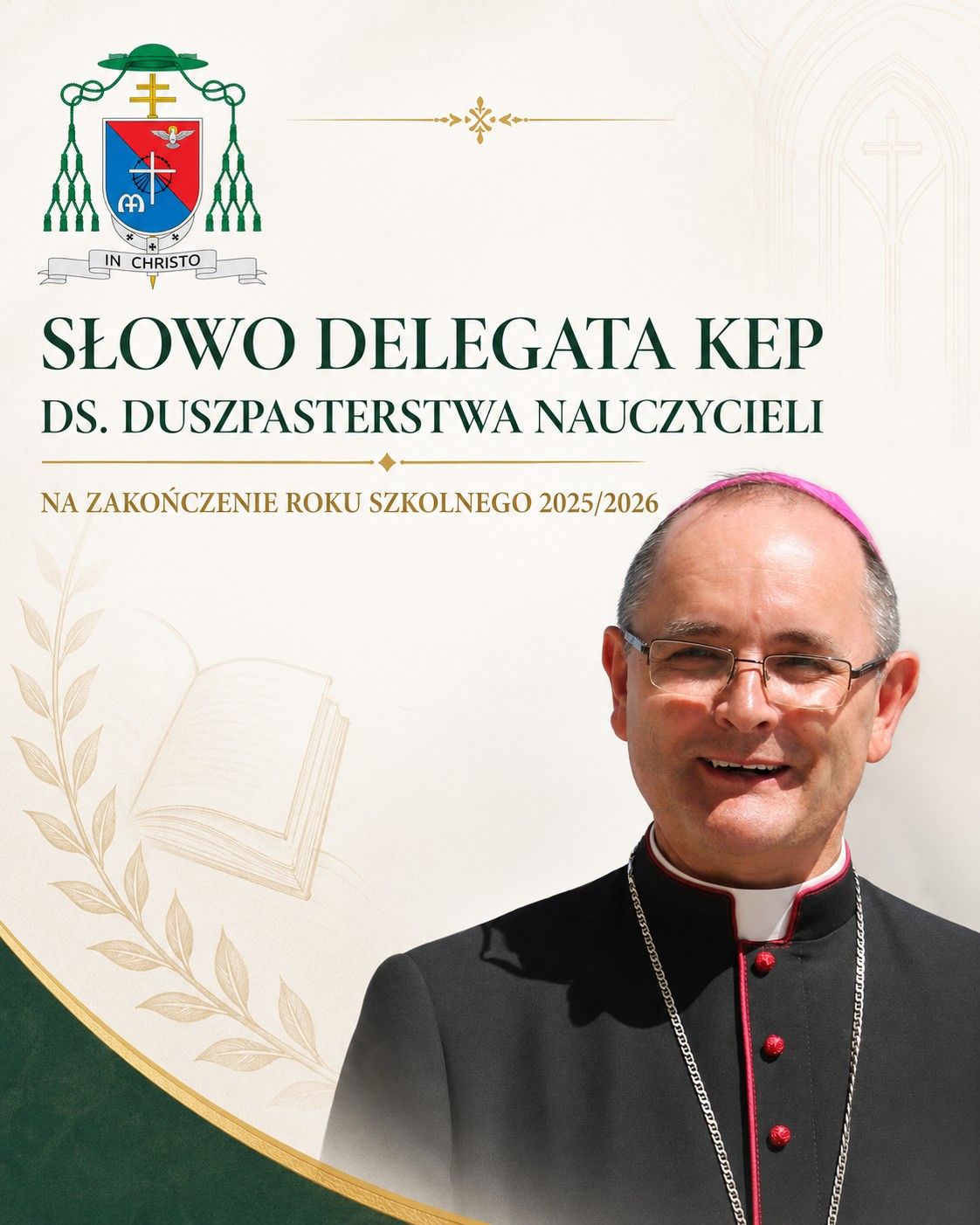 Słowo Delegata KEP ds. Duszpasterstwa Nauczycieli na zakończenie roku szkolnego 2025/2026
