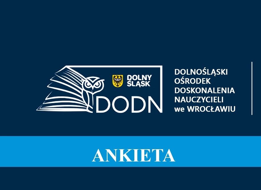 Ankiety w zakresie potrzeb szkoleniowych na rok szkolny 2026/2027 - DODN
