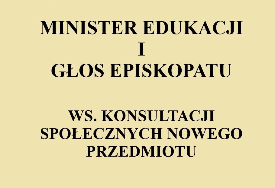 Biskupi i konsultacje społeczne nowego przedmiotu