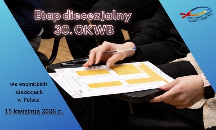 Ogólnopolski Konkurs Wiedzy Biblijnej - wyniki etapu diecezjalnego