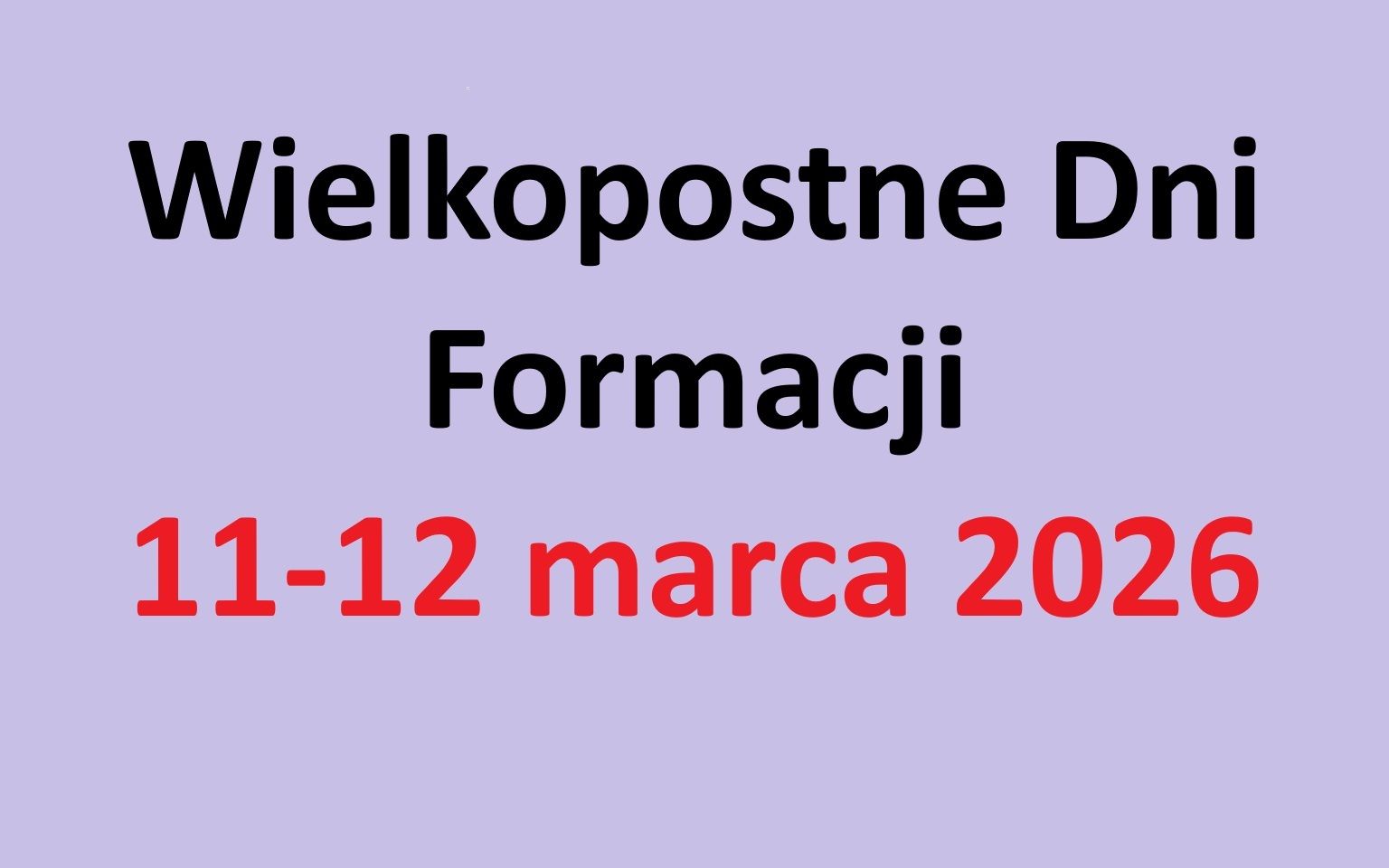 Wielkopostne Dni Formacji - 11 i 12 marca 2026 - Seminarium Duchowne we Wrocławiu