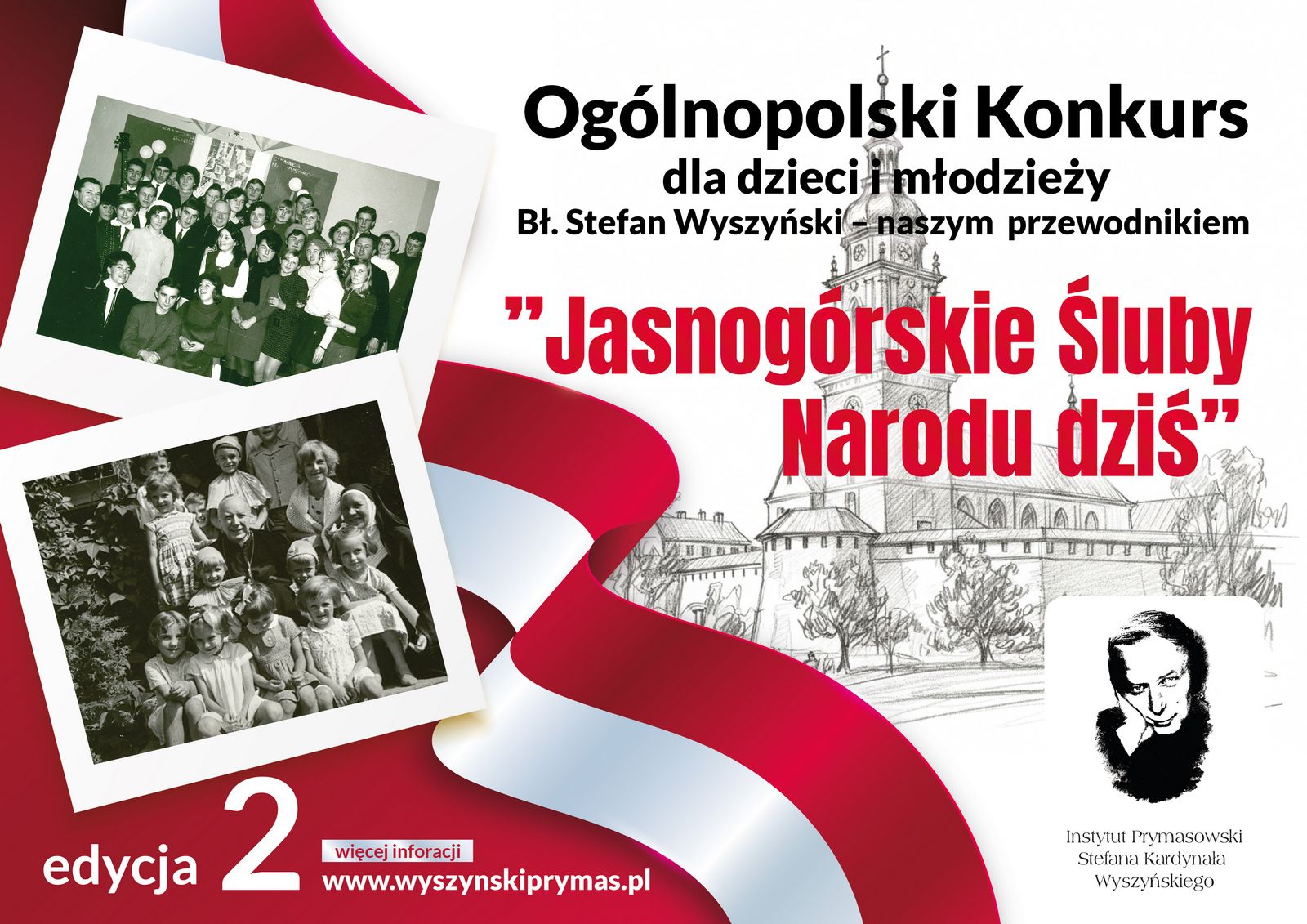 Ogólnopolski Konkurs bł. Stefan Wyszyński naszym przewodnikiem dla dzieci i młodzieży w 2026 roku - edycja II pod hasłem ” Jasnogórskie Śluby Narodu dziś”