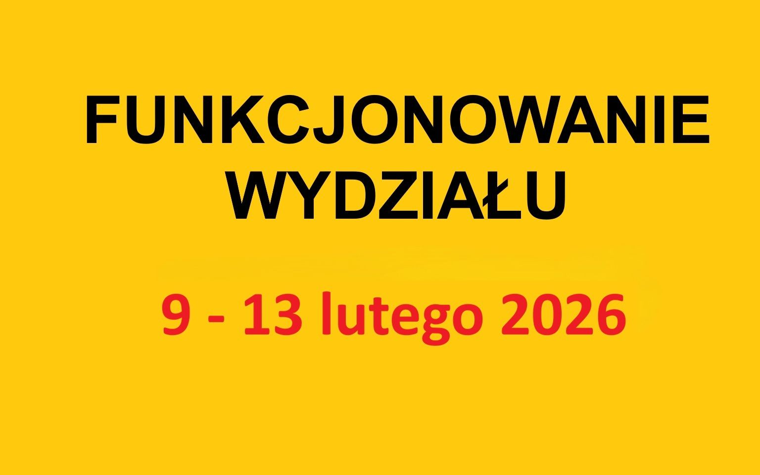 Funkcjonowanie Wydziału