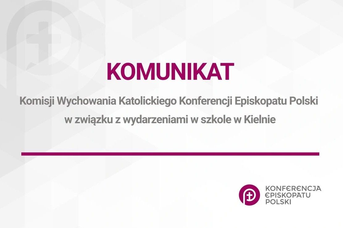 Komunikat KEP w związku z wydarzeniami w szkole w Kielnie