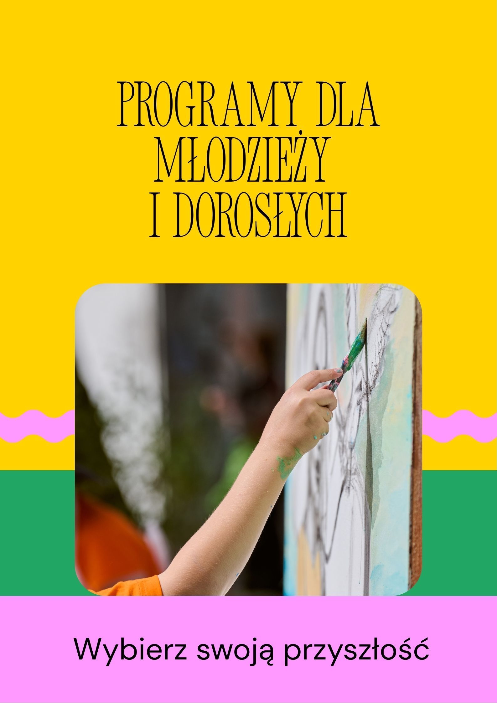 Informacja o programach dla młodzieży i dorosłych