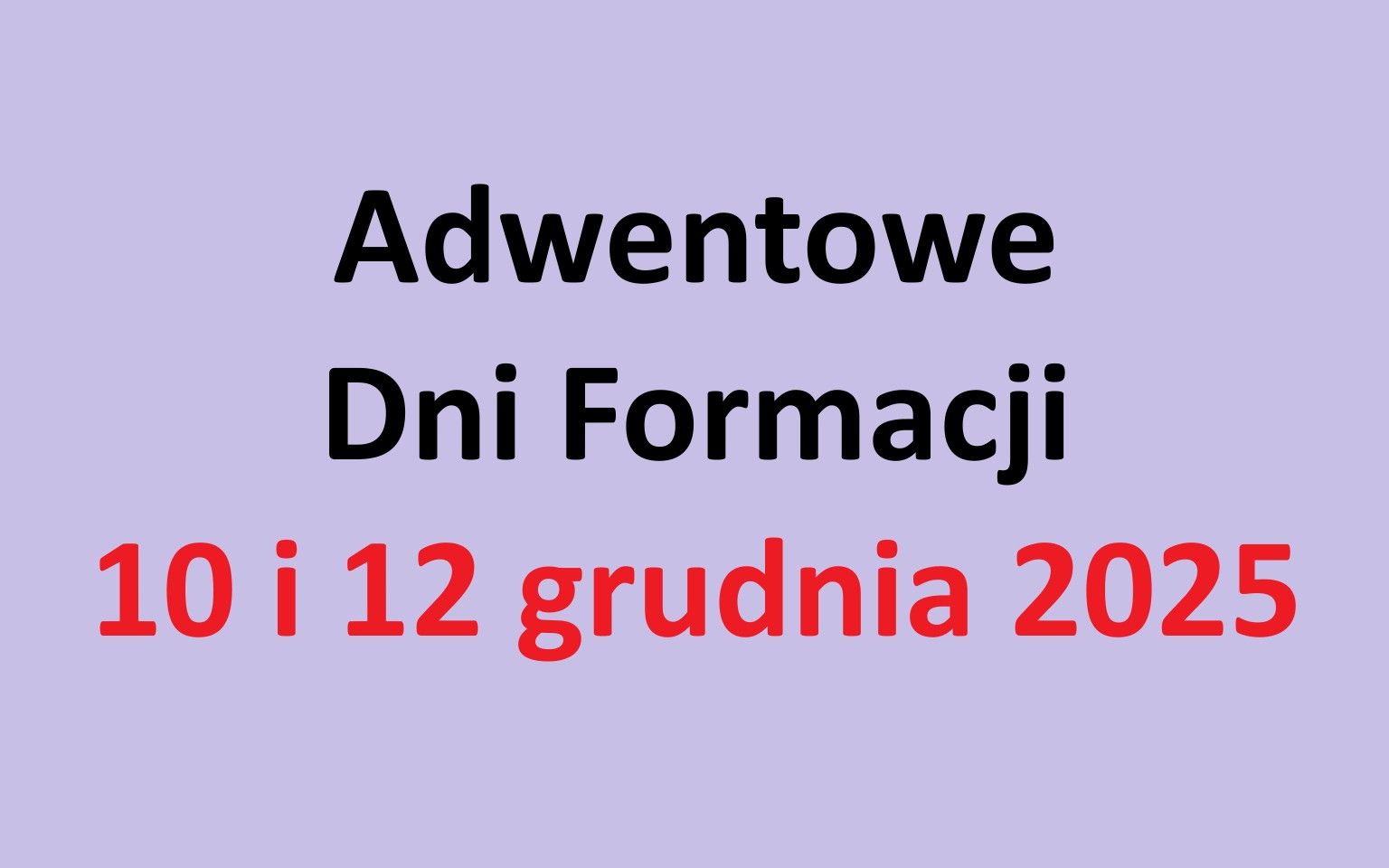 Adwentowy Dzień Formacji - 10 i 12 grudnia 2025 - Seminarium Duchowne we Wrocławiu