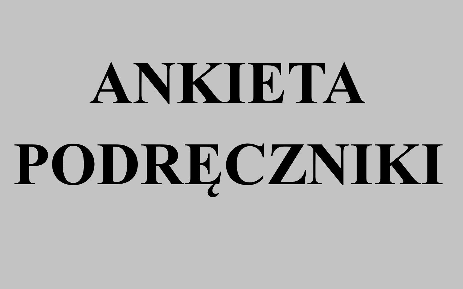 Zaproszenie do ankiety - podręczniki Jedność