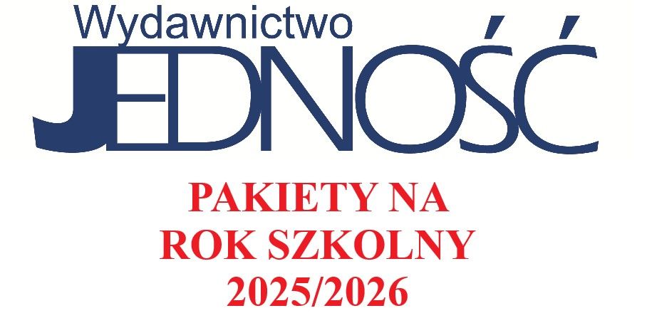 Wydawnictwo Jedność - rok szkolny 2025/2026