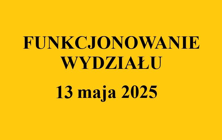 Funkcjonowanie Wydziału