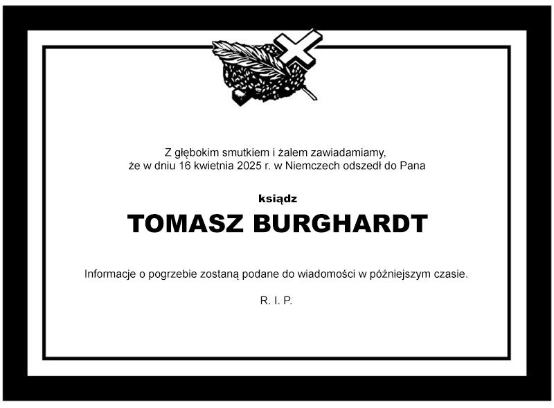 Zmarł ks. Tomasz BURGHARDT