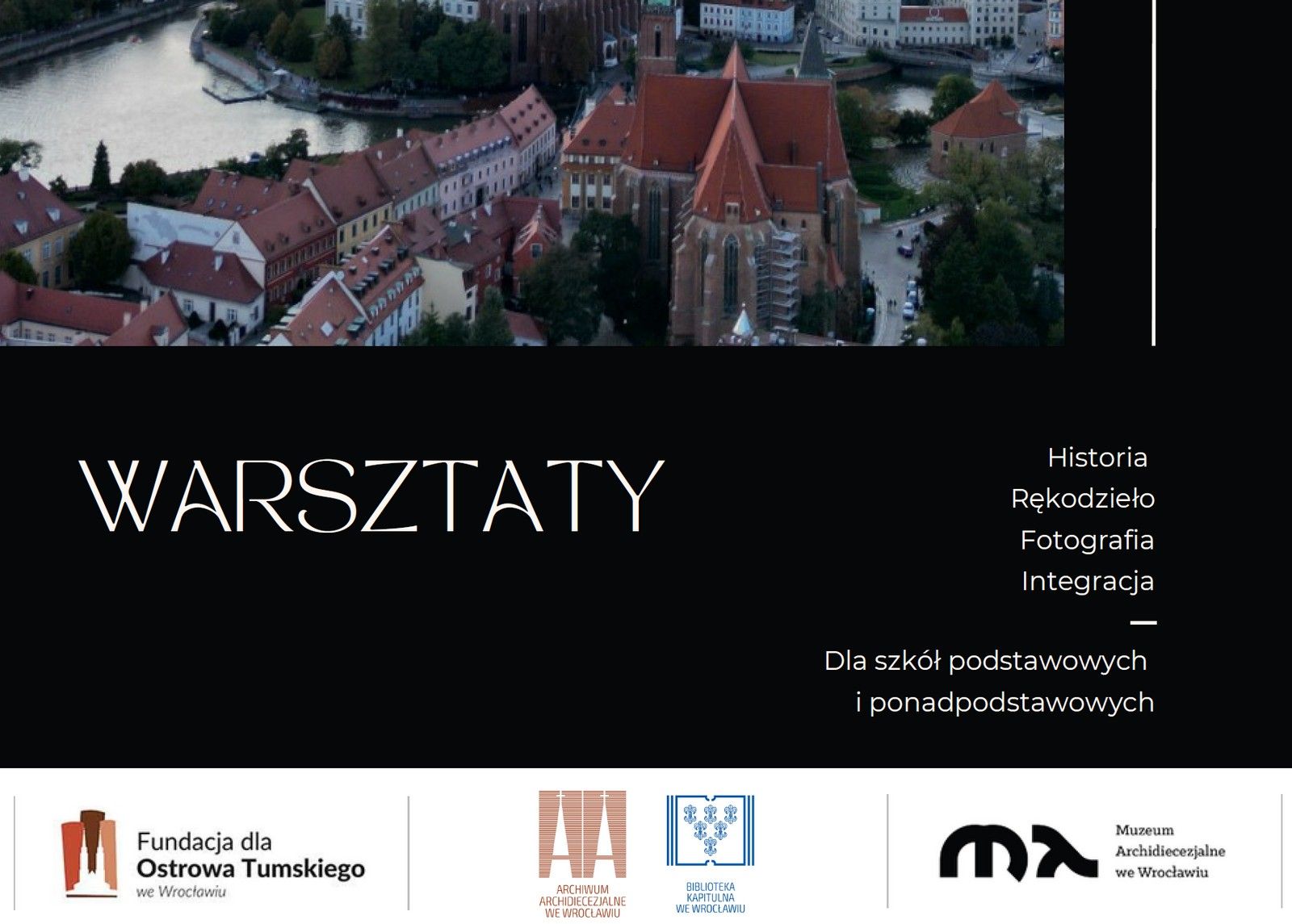 Warsztaty na Ostrowie Tumskim - maj/czerwiec 2025
