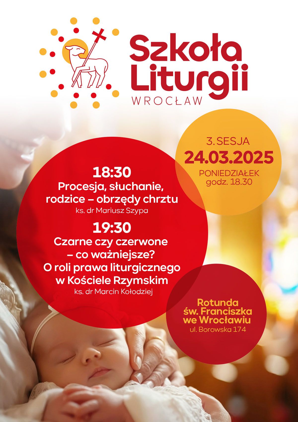 Szkoła Liturgii - sesja trzecia
