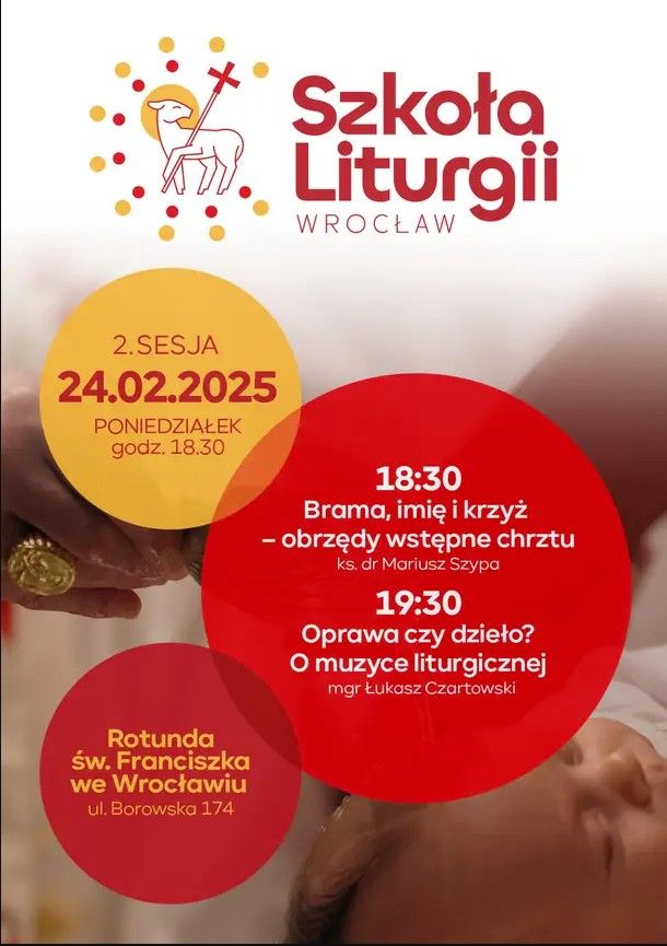 Szkoła Liturgii - druga sesja