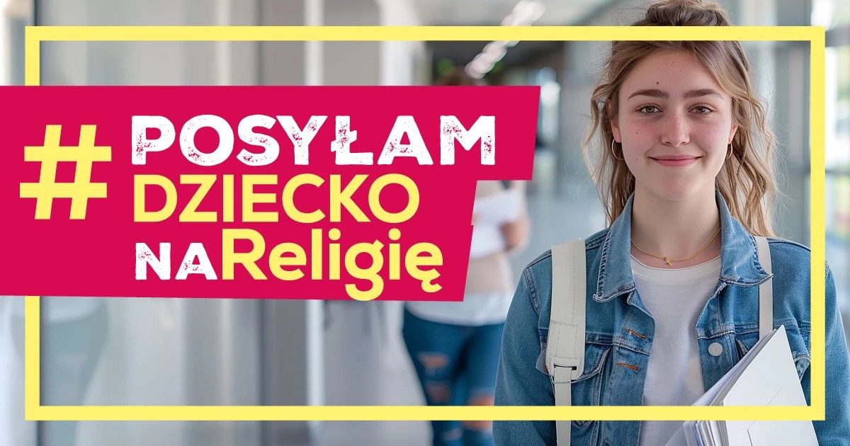 Akcja „Posyłam Dziecko na religię”