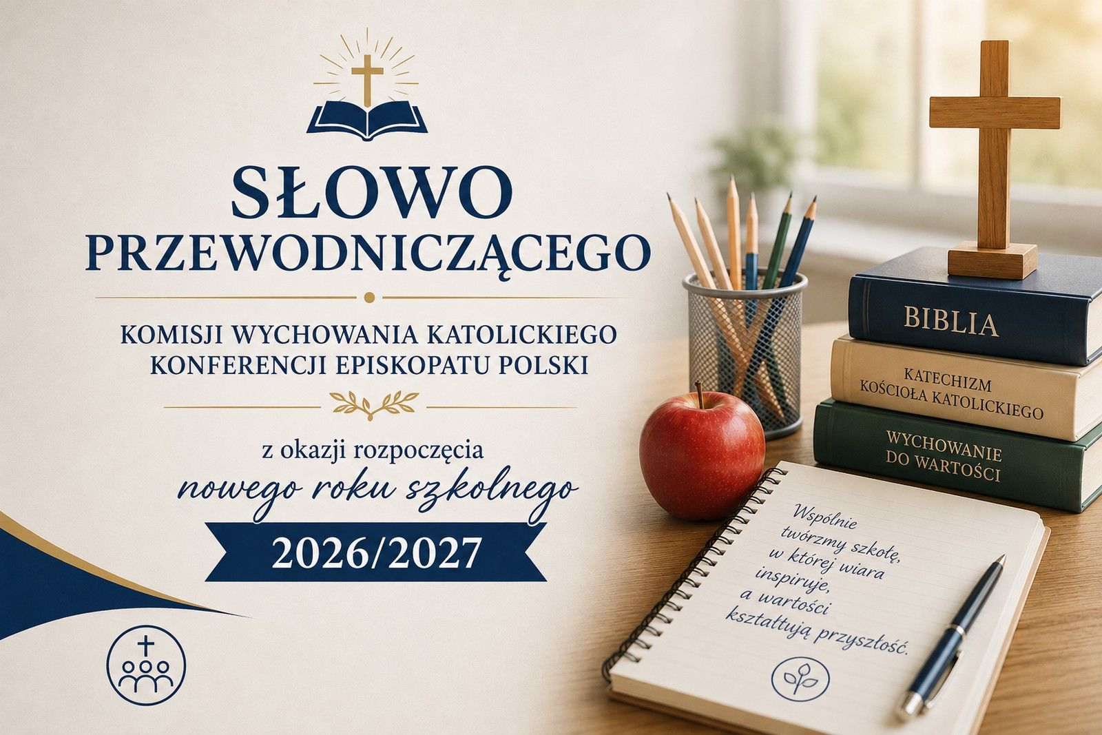Słowo Przewodniczącego Komisji Wychowania Katolickiego Konferencji Episkopatu Polski z okazji rozpoczęcia nowego roku szkolnego 2026/2027